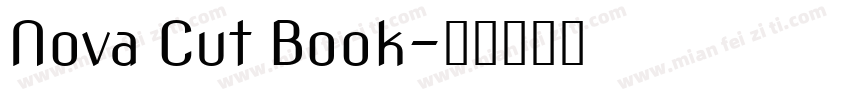 Nova Cut Book字体转换